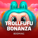 Trollfufu Bonanza