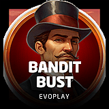 Bandit Bust